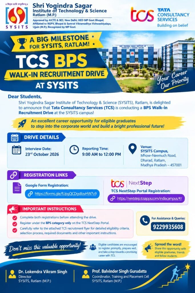 SYSITS रतलाम में पहली बार TCS का ओपन कैंपस रिक्रूटमेंट ड्राइव 23 अक्टूबर को…युवाओं के उज्ज्वल भविष्य और बेहतर करियर अवसरों की दिशा में एक सशक्त पहल